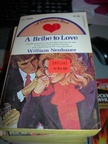 Neubauer, William - A Bribe to Love (Love Came Along)